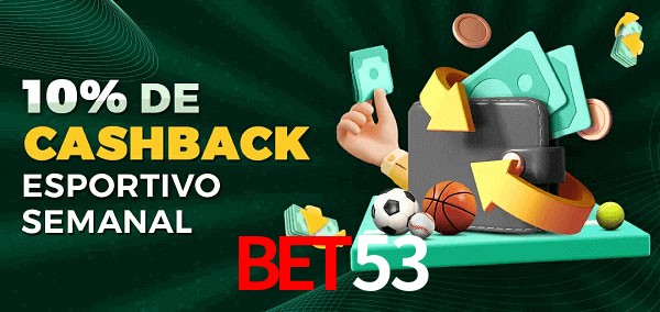 10% de bônus de cashback na BET53